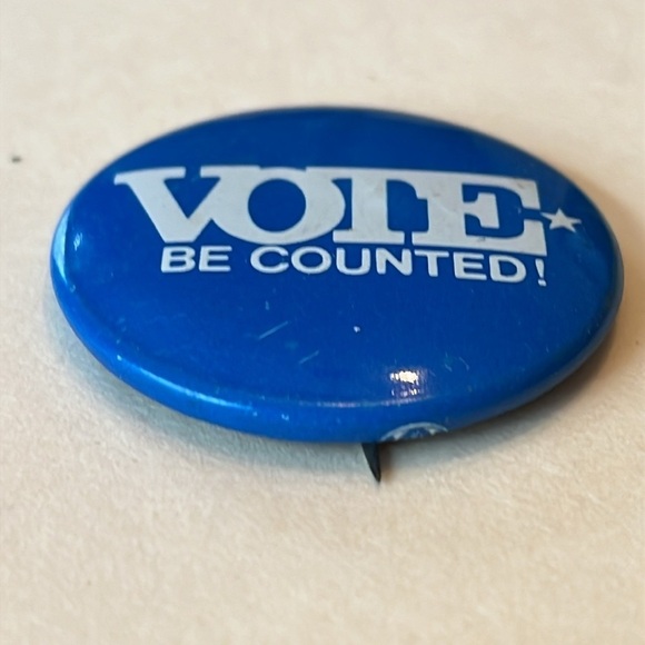 Vintage Vote Be Counted Political Election Pinback Buttons - Picture 7 of 7